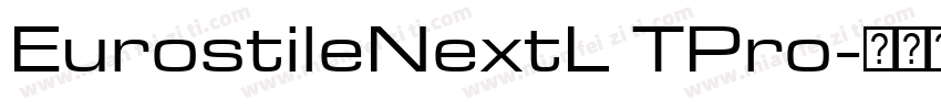 EurostileNextL TPro字体转换